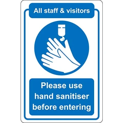Image of All staff and visitors please use hand sanitiser before entering Safety sign Self adhesive sticker 300mm x 200mm
