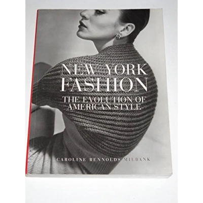 Image of New York Fashion: The Evolution of American Style
