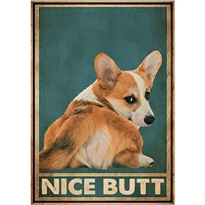 Image of TNND Nice Butt Funny Corgi Bathroom Dog Gift For Lover Decor Poster Wall Art Metal Sign 8X12 Inches
