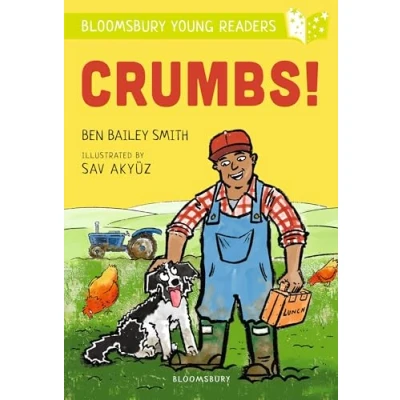 Image of Crumbs! A Bloomsbury Young Reader: Lime Book Band (Bloomsbury Readers)