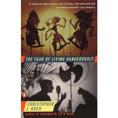 Image of The Year of Living Dangerously