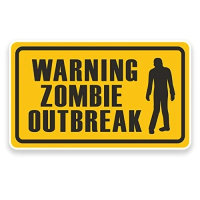 Image of 2 x 10cm Warning Zombie Outbreak Vinyl Sticker Laptop Car Walking Dead Fun #9223 (10cm Wide 6cm High)