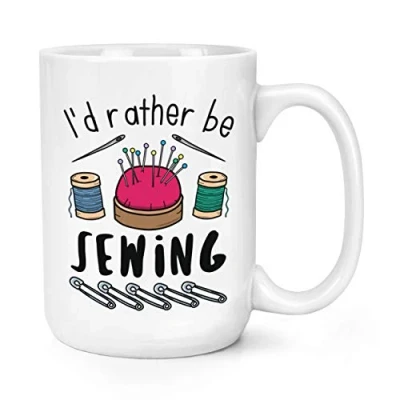 Image of I&#039;d Rather Be Sewing 15oz Large Mug Cup