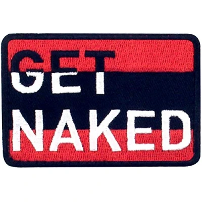 Image of Get Naked Embroidered Patch Tactical Morale Applique Fastener Hook &amp; Loop Emblem