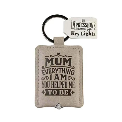 Image of Dog World Gifts Mum &#039;Everything I Am&#039; Gift Sentimental Embossed Key Ring with LED flash Torch