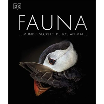 Image of Fauna Nueva edición: El Mundo secreto de Los animales (Enciclopedia Visual)