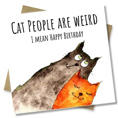Image of Punkcards Birthday Card Friend Cat Lover &#039;Cat People are weird&#039; Best Female