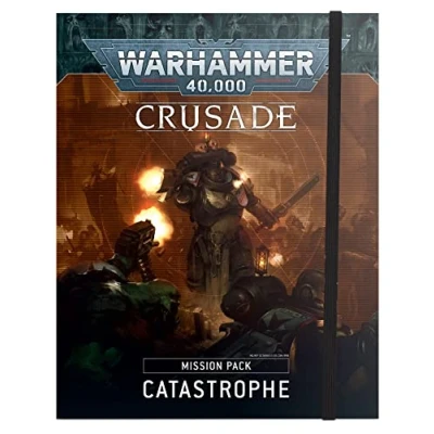 Image of Games Workshop Warhammer 40,000: Crusade Mission Pack: Catastrophe