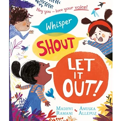 Image of Whisper, Shout: Let It Out!