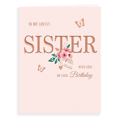 Image of Piccadilly Greetings Avant Garde Studios Classic Birthday Card Sister 8 x 6 inches H90052, Peach