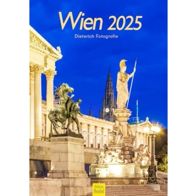 Image of Edition Seidel Premium Calendar Vienna 2025 Format DIN A3 Wall Europe Austria Lower Capital Metropolis Dieterich Photography