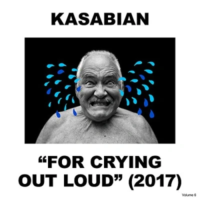 Image of Kasabian For Crying Out Loud 180gm vinyl + CD Sealed 2017 UK LP PARADISE98