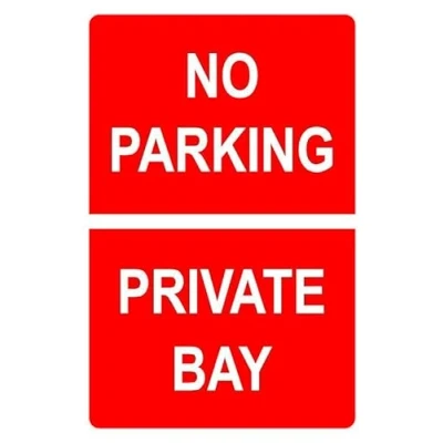 Image of No parking private bay prohibition sign 3mm Aluminium (300mm x 200mm)