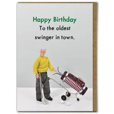 Image of Bold &amp; Bright Funny Birthday Card &#039;Oldest Swinger&#039; Hilariously Cards For Men Cheeky Him Male Friends Mates Partner Novelty Humour
