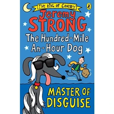Image of The Hundred Mile an Hour Dog: Master of Disguise