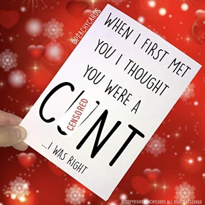 Image of Funny Birthday Card, Swearing Girlfriend Boyfriend Husband Wife Anniversary Xmas Best Friend C*nt Cards Mature Novelty PC269