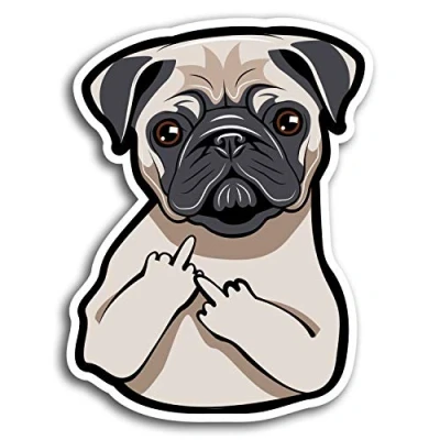 Image of 2 x 10cm Funny Rude Pug Dog Joke Vinyl Stickers Sticker Laptop Luggage #19414 (10cm Tall)