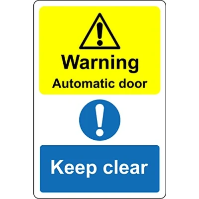 Image of Warning automatic door keep clear Safety sign (BY) Self adhesive sticker (200mm x 150mm)