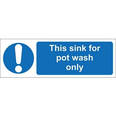Image of This sink for pot wash only kitchen catering safety sign Self adhesive sticker 300mm x 100mm