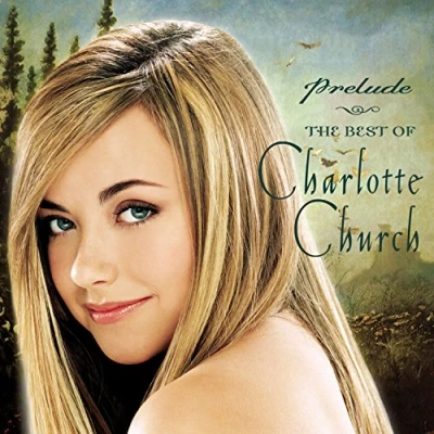 Image of Charlotte Church Prelude: The Very Best Of 2002 Taiwanese CD album SK86990