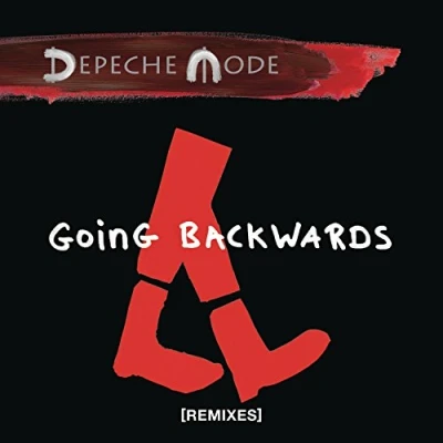 Image of Depeche Mode Going Backwards [Remixes] Sealed 2017 UK 12&quot; vinyl 88985477461