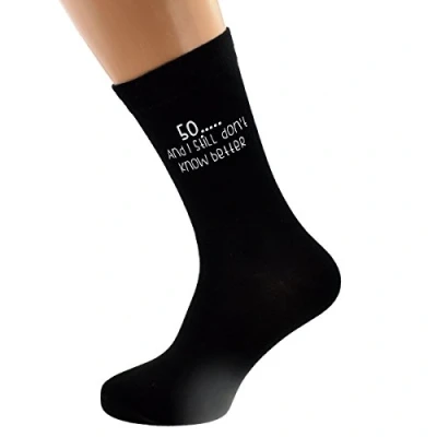 Image of 50 and Still Don&#039;t Know Better Black Mens Socks for 50th Birthday Present