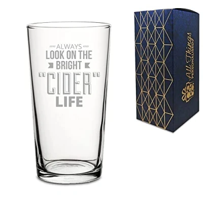 Image of Engraved Conical Beer Glass Always Look on The Bright Cider of Life, Holds One Pint or 20z / 568ml, Gift for Him, Dad, Boxed, Laser in UK
