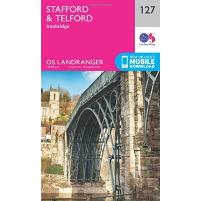 Image of Landranger 127 Stafford &amp; Telford, Ironbridge Map With Digital Version