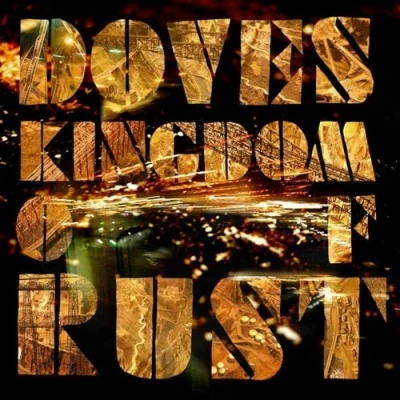 Image of Doves Kingdom Of Rust (Music CD)