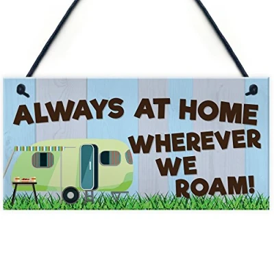 Image of RED OCEAN Funny Always At Home Chic Hanging Sign Caravan Camper Van Gift Camping Holiday Plaque Accesories