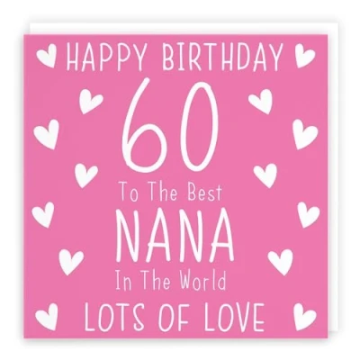 Image of Hunts England Nana 60th Birthday Card Happy 60 To The Best In World Lots Of Love Iconic Collection Fun