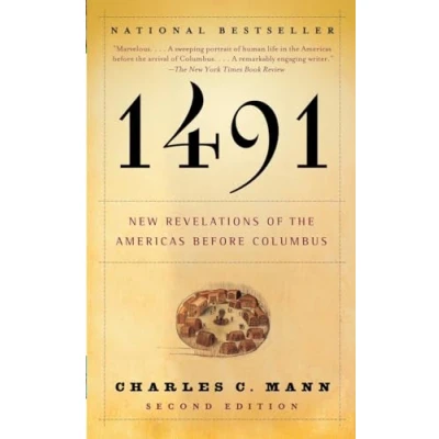 Image of 1491 (Second Edition): New Revelations of the Americas Before Columbus (Vintage)