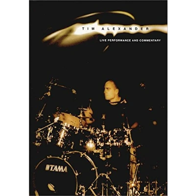 Image of HAL LEONARD ALEXANDER TIM LIVE PERF &amp; COMMENTARY Educational books Drum set