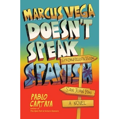 Image of Marcus Vega Doesn&#039;t Speak Spanish
