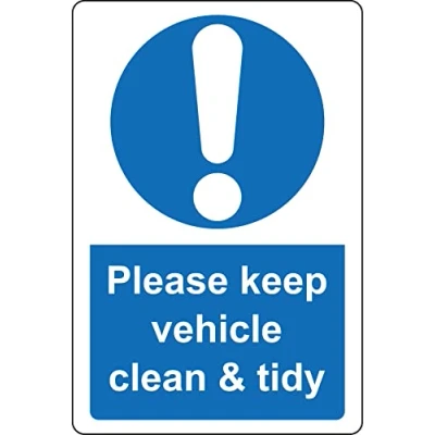 Image of Please keep vehicle clean and tidy sign Self adhesive sticker (150mm x 100mm)