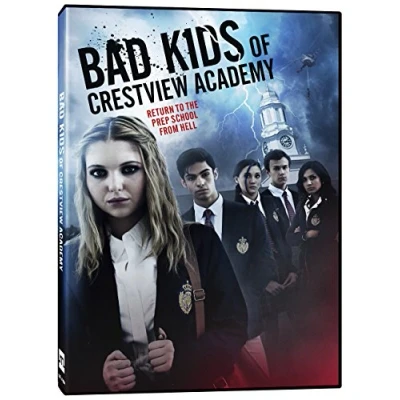 Image of Bad Kids of Crestview Academy