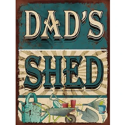 Image of Dads Shed METAL Sign RETRO TIN WALL ART NOVELTY GIFT (8 x 6)