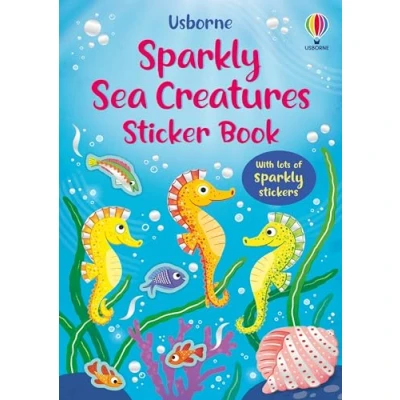 Image of Sparkly Sea Creatures Sticker Book (Sparkly Books)