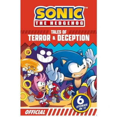 Image of Sonic the Hedgehog Tales of Terror and Deception: 6 action packed Stories in 1: A collection stories, perfect for fans aged years over!