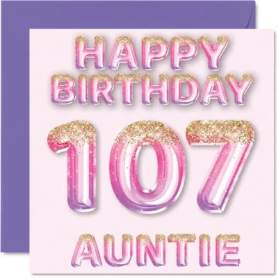 Image of 107th Birthday Card for Auntie Pink &amp; Purple Glitter Balloons Happy Cards 107 Year Old Aunt Aunty from Nephew Niece, 145mm x Bday Greeting Gift