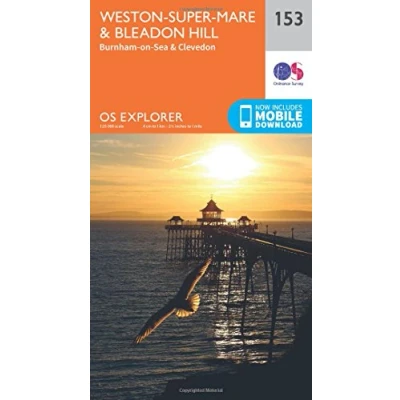 Image of Explorer 153 Weston Super Mare &amp; Bleadon Hill Map With Digital Version