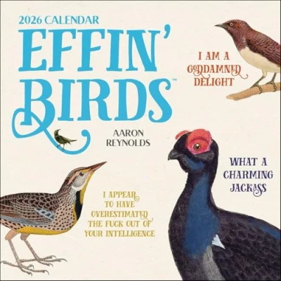 Image of Effin&#039; Birds Calendar 2026