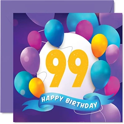Image of 99th Birthday Card for Men Women Balloon Party Happy Cards 99 Year Old Man Woman Great Grandad Grandpa Grandma Gran Nan Nanny Mum Dad, 145mm x Bday Greeting Gift