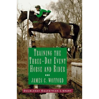 Image of Training the Three Day Event Horse and Rider