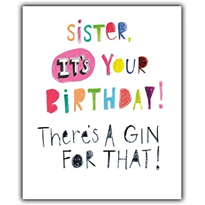 Image of Emotional Rescue Sister Birthday Card, Gin Card For Sister, Her, Funny Bottle, Paper Salad,Multi,ZFW9387