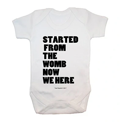 Image of &quot;Started from The Womb Now We Here&quot; Bodysuit/Baby Grow, Drake, Baby Clothing, Cute, Funny, Rude, Boy, Girl, Unisex, Christmas, Shower, Birthday Gifts, Presents (0 3 Months)