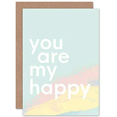 Image of Wee Blue Coo Love Quote You Are My Happy Greetings Card