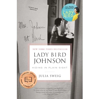 Image of Lady Bird Johnson: Hiding in Plain Sight