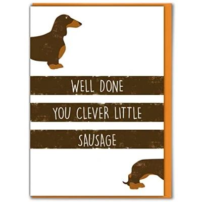 Image of Brainbox Candy Funny Congratulations Card &#039;Clever Little Sausage&#039; Cute Well Done Dachshund For Him Her Son Daughter Friend Mates Graduate Uni Students Novelty Humour Cards