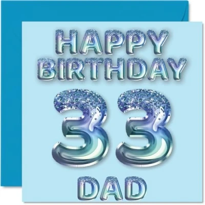 Image of 33rd Birthday Card for Dad Blue Glitter Party Balloons Happy Cards 33 Year Old Father from Son Daughter, 145mm x Bday Greeting Gift